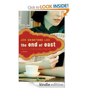 The End of East: Jen Sookfong Lee:  Kindle Store