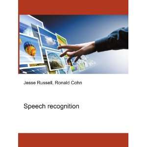 Speech recognition Ronald Cohn Jesse Russell Books