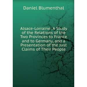   of the Just Claims of Their People: Daniel Blumenthal: Books