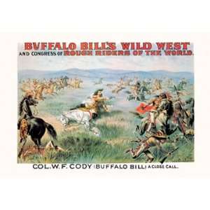  Buffalo Bill: A Close Call 20x30 Poster Paper: Home 