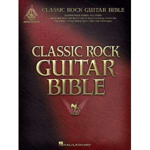  Classic Rock Guitar Bible   Guitar Recorded Version 
