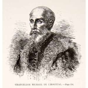  1875 Woodcut Alphonse Neuville Chancellor Michel LHopital 