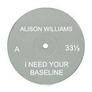  ALYSON WILLIAMS / PHILL COLLINS / I NEED YOUR BASSLINE 