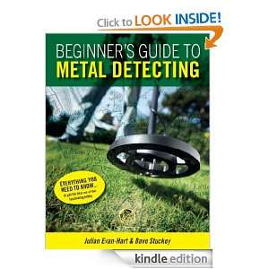 Beginners Guide to Metal Detecting Julian Evan Hart  