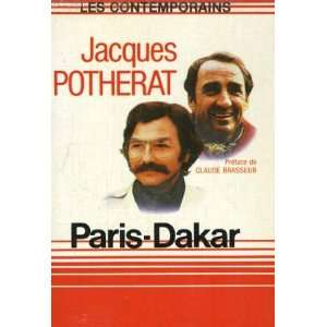 Paris Dakar (9782867560439) Jacques Potherat Books