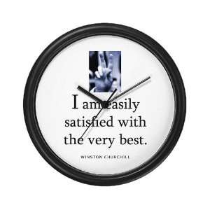  Easily satisfied Quote Wall Clock by CafePress: Everything 