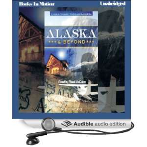 Alaska and Beyond: Jack Blake Series, Book 2 [Unabridged] [Audible 