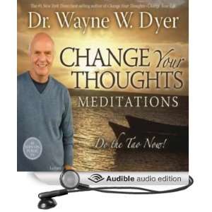  Change Your Thoughts Meditations Do the Tao Now (Audible 