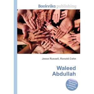  Waleed Abdullah Ronald Cohn Jesse Russell Books