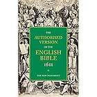 NEW 1611 New Testament KJV Volume 5   Bible N T Author
