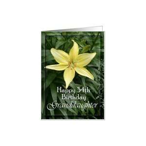  34th Birthday / Granddaughter ~ Yellow Garden Lily Card 