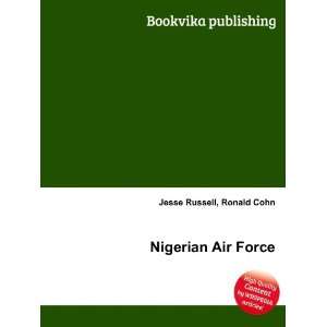  Nigerian Air Force Ronald Cohn Jesse Russell Books