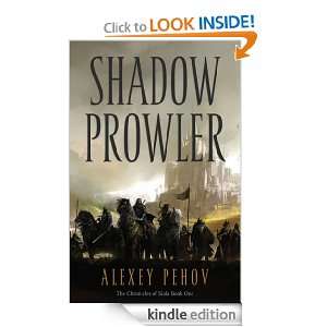 Shadow Prowler Alexey Pehov  Kindle Store