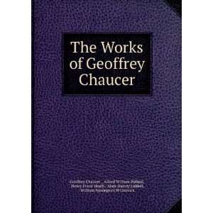   Harvey Liddell, William Symington MCormick Geoffrey Chaucer : Books
