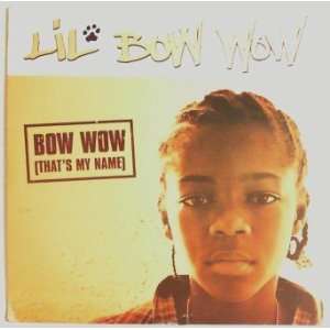  Bow Wow, Thats My Name.: Lil Bow Wow: Books