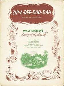 Zip A Dee Doo Dah SONG OF SOUTH Walt Disney 1946 Sheet Music!  