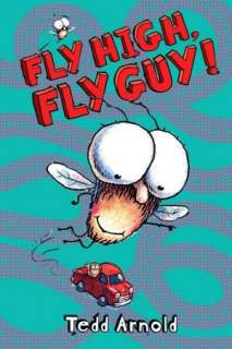   NOBLE  Shoo, Fly Guy by Tedd Arnold, Scholastic, Inc.  Hardcover