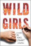 Wild Girls A Novel Mary S Atwell Pre Order Now