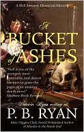 Bucket of Ashes P.B. Ryan