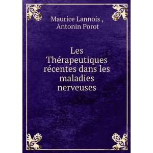   dans les maladies nerveuses Antonin Porot Maurice Lannois  Books