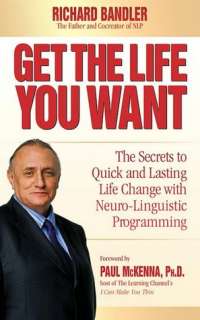 get the life you want the richard bandler hardcover $