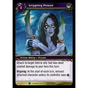  Crippling Poison UNCOMMON   World of Warcraft Heroes of 