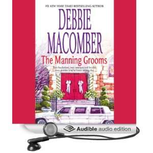  The Manning Grooms (Audible Audio Edition) Debbie 