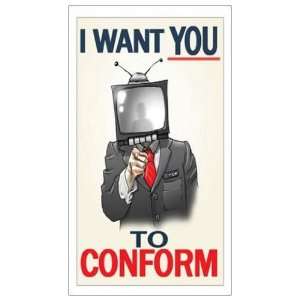  Magnet: UNCLE SAM Parody   I WANT YOU (TO CONFORM 