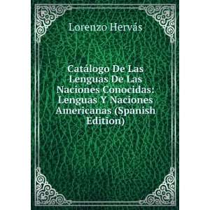   Naciones Conocidas Lenguas Y Naciones Americanas (Spanish Edition