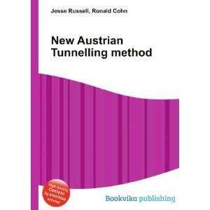  New Austrian Tunnelling method Ronald Cohn Jesse Russell Books