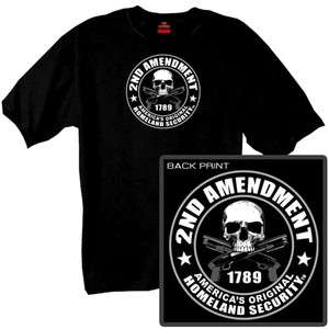 2nd Amendment Americas Original Homeland Security t shirt New skull 