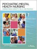 Psychiatric Mental Health Nursing Evidence Based Concepts, Skills and 