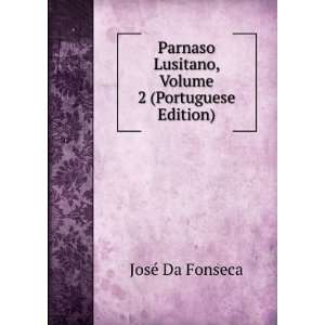   Portuguese Edition) (9785876555632) JosÃ© Da Fonseca Books
