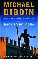 Back to Bologna (Aurelio Zen Michael Dibdin