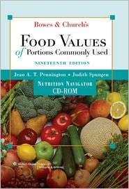 Bowes and Churchs Food Values of Portions Commonly Used CD ROM 