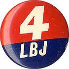 1964 lyndon johnson 4 lbj campaign pinback button one day