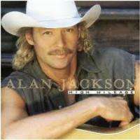 ALAN JACKSON High Mileage CD Country 1998 10 Songs  