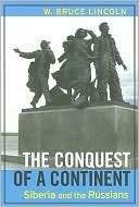 The Conquest of a Continent: W. Bruce Lincoln