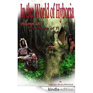 In The World of Hyboria 2A (The Realm of Yi) Lawrence BoarerPitchford 