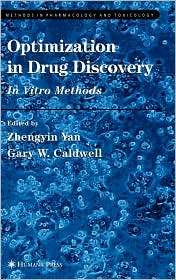 Optimization in Drug Discovery, (1588293327), Zhengyin Yan, Textbooks 