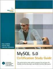 MySQL 5 Certification Study Guide, (0672328127), Paul DuBois 