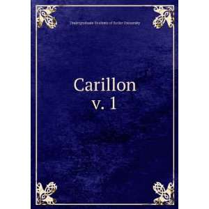    Carillon. v. 1 Undergraduate Students of Butler University Books