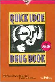 Quick Look Drug Book 2008, (0781778832), Leonard L. Lance, Textbooks 