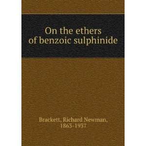   of benzoic sulphinide Richard Newman, 1863 1937 Brackett Books