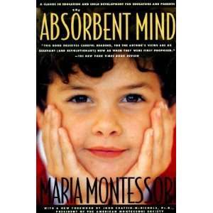  The Absorbent Mind?? [ABSORBENT MIND] [Paperback] (Author 