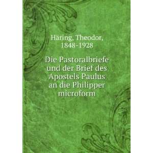   Paulus an die Philipper microform Theodor, 1848 1928 HÃ¤ring Books