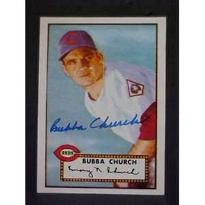  Bubba Church Cincinnati Reds #323 1952 Topps Reprint 