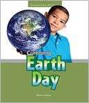 Celebrating Earth Day Elaine Landau