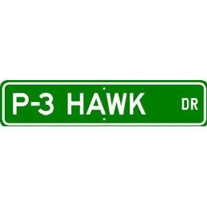 P3 HAWK Street Sign   High Quality Aluminum  Sports 