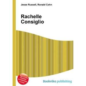 Rachelle Consiglio: Ronald Cohn Jesse Russell:  Books